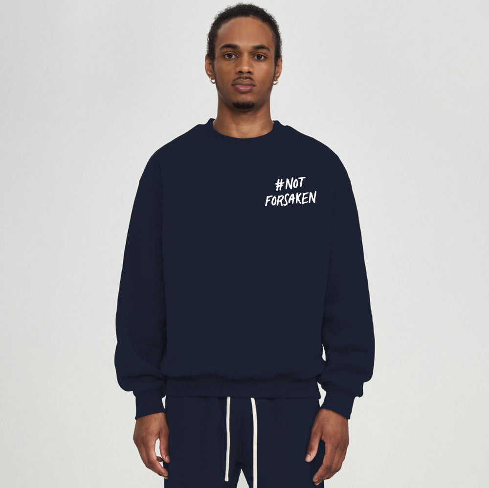 Not Forsaken Christian Fleece Sweatshirt