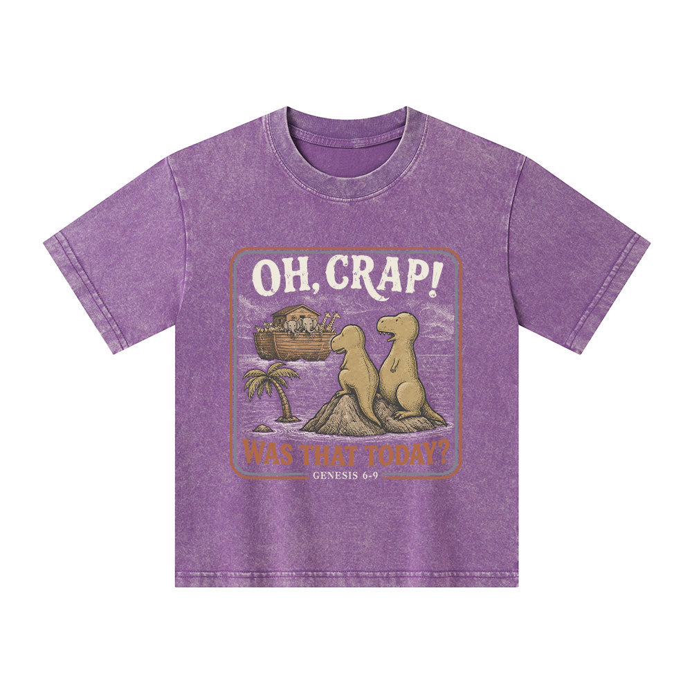 Oh Crap! Was That Today Christian Washed T-Shirt