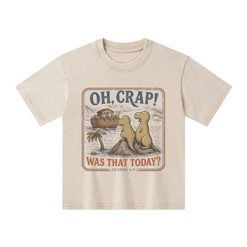 Oh Crap! Was That Today Christian Washed T-Shirt