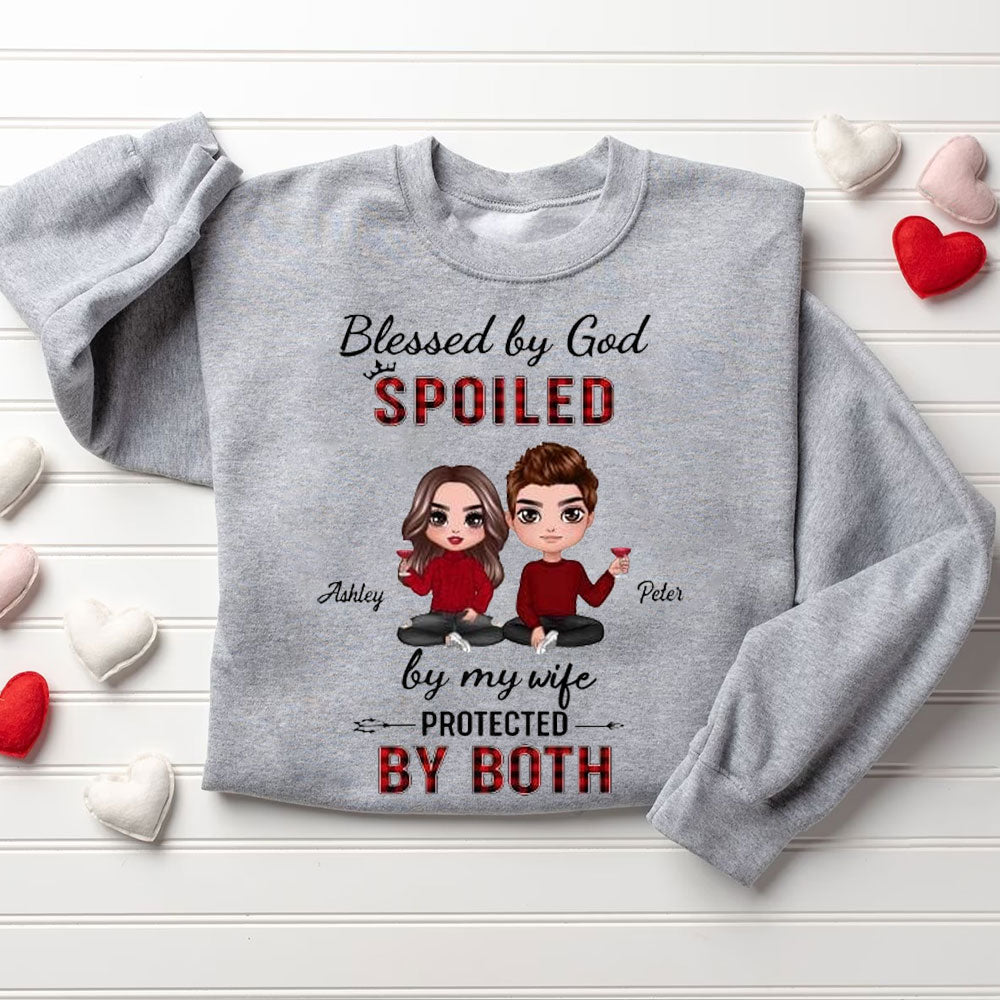 Personalized Blessed By God Spoiled By My Husband & Wife Christian Couple Sweatshirt