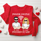 Peresonalized Power Couple Powered By God Christian Couple Sweatshirt