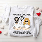 Peresonalized Power Couple Powered By God Christian Couple Sweatshirt