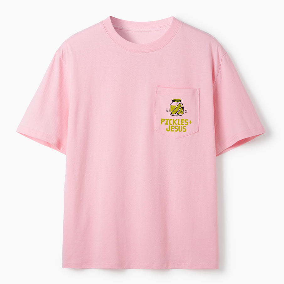Pickles And Jesus Christian Unisex Pocket T-Shirt