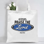 Praise The Lord Christian Canvas Tote Bag