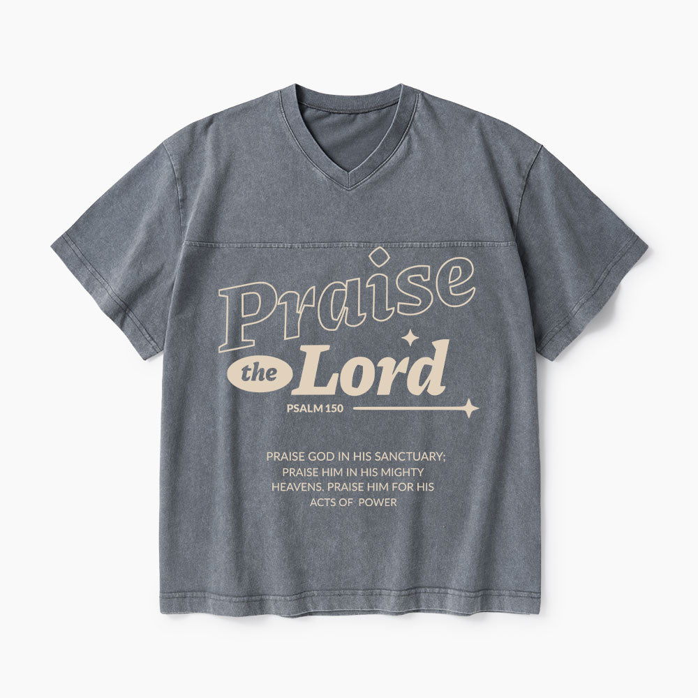 Praise The Lord Christian Washed V-Neck T-Shirt