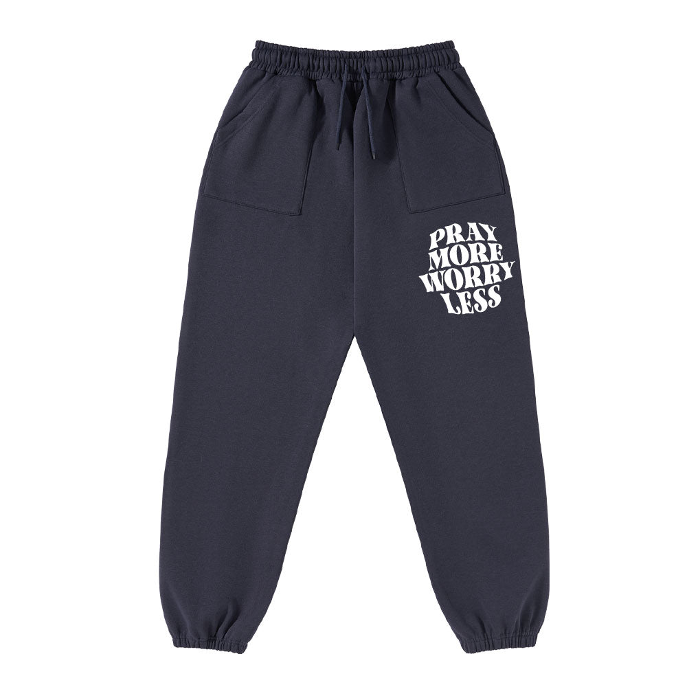 Pray More Worry Less Christian Fleece Sweatpants
