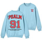 Psalm 91 He Is My Refuge And My Fortress Christian Fleece Sweatshirt