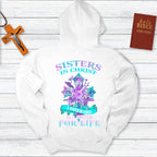 Sister In Christ Is A Sister For Life Hoodie