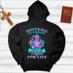 Sister In Christ Is A Sister For Life Hoodie