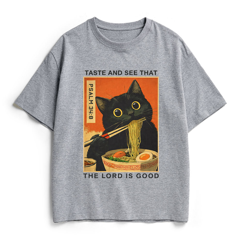 Taste And See That The Lord Is Good Christian Heavy Cotton T-Shirt