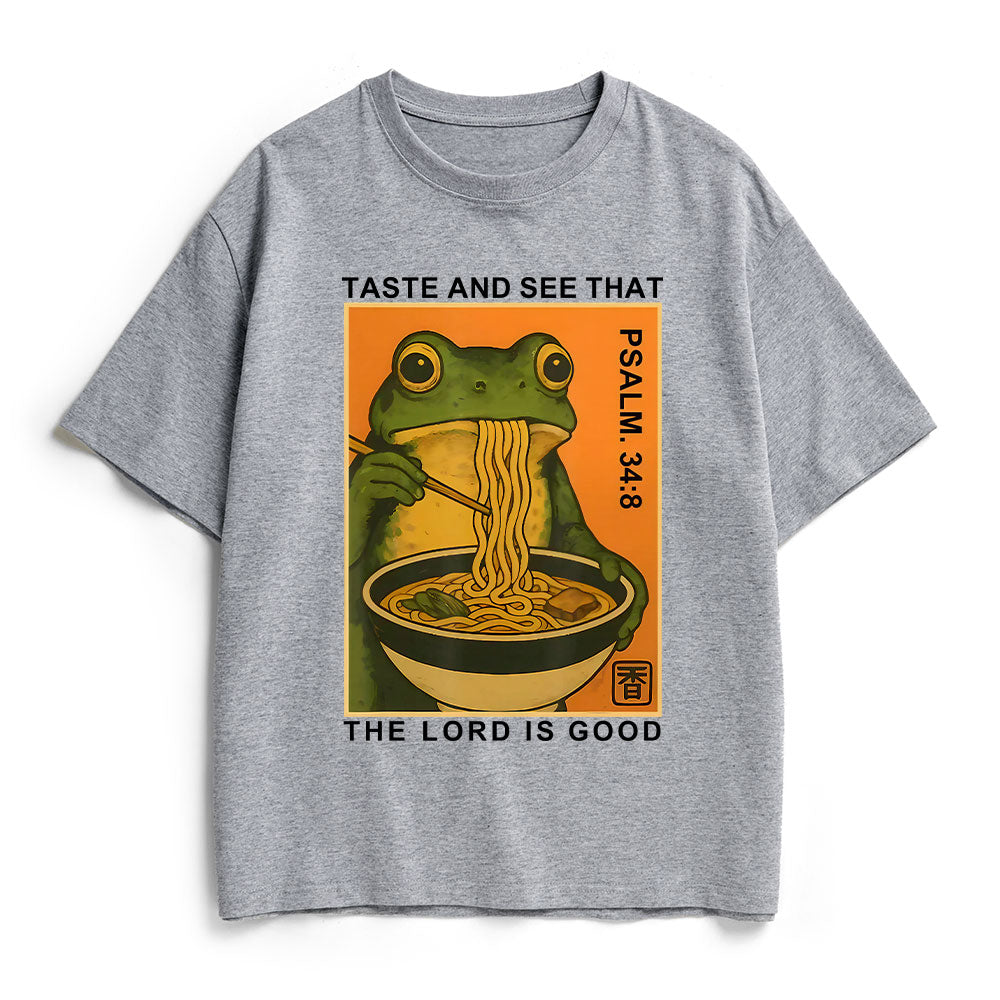 Taste And See That The Lord Is Good Christian Heavy Cotton T-Shirt