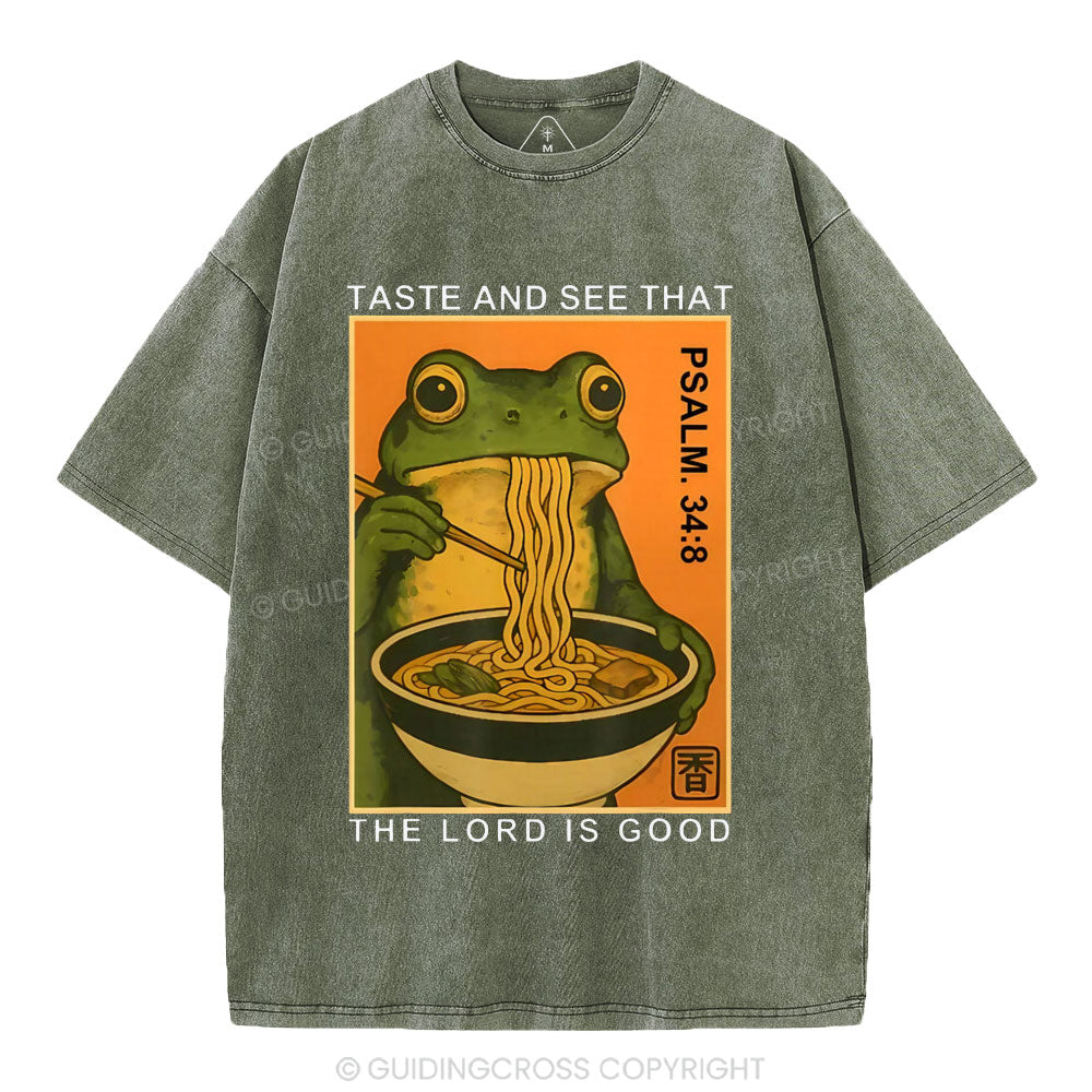 Taste And See That The Lord Is Good Christian Washed T-Shirt