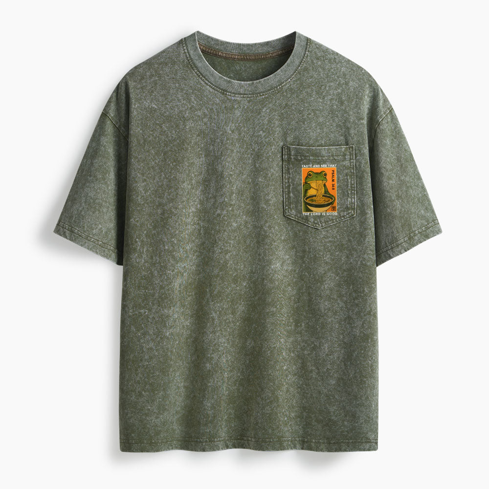 Taste And See That The Lord Is Good Washed Unisex Pocket T-Shirt