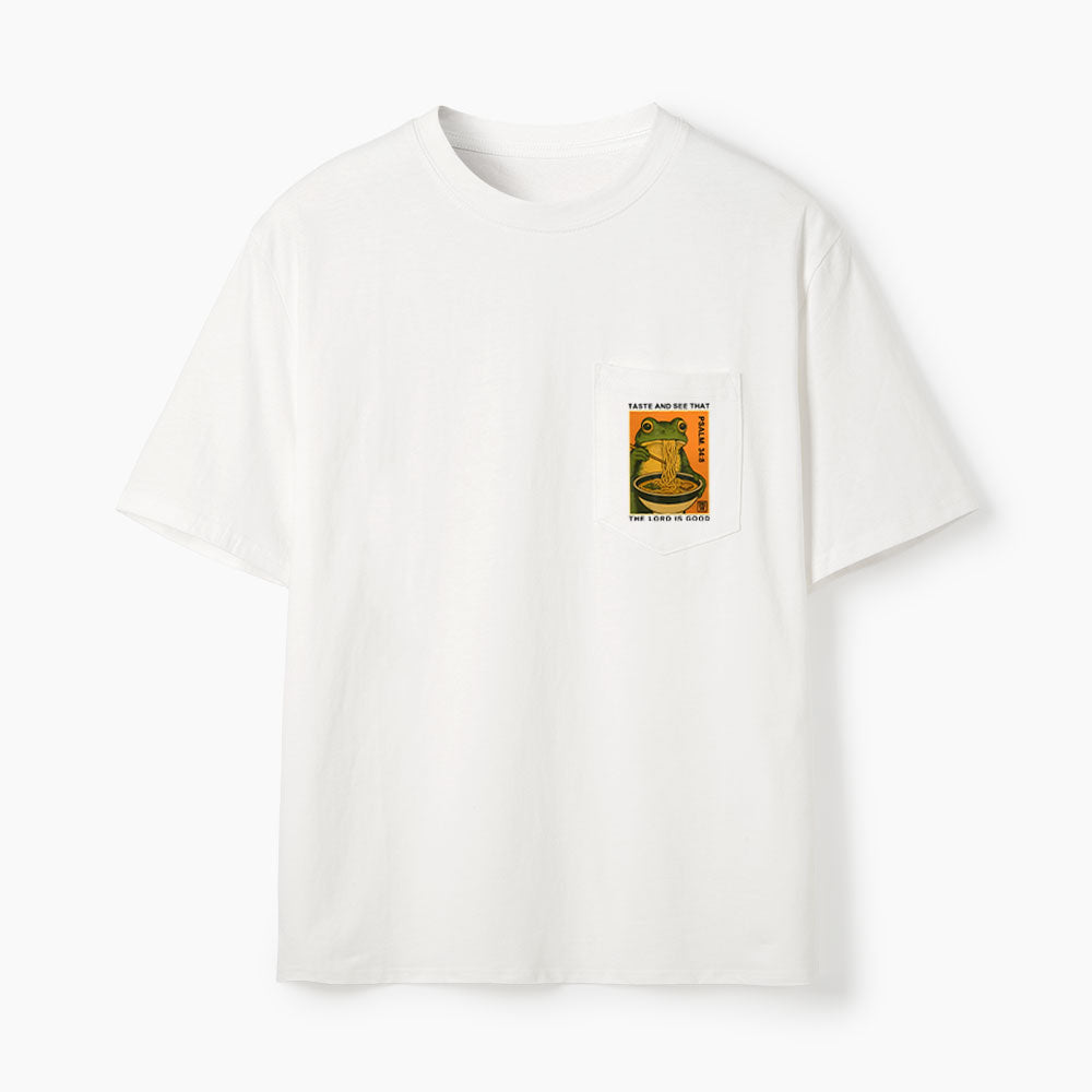 Taste And See The Lord Is  Good Christian Unisex Pocket T-Shirt