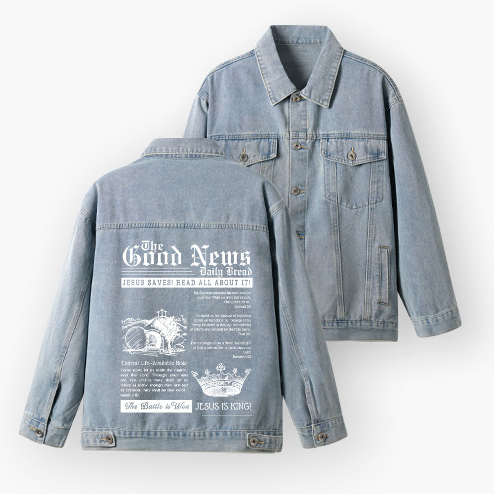 The Good News Jesus Is King Christian Denim Jacket