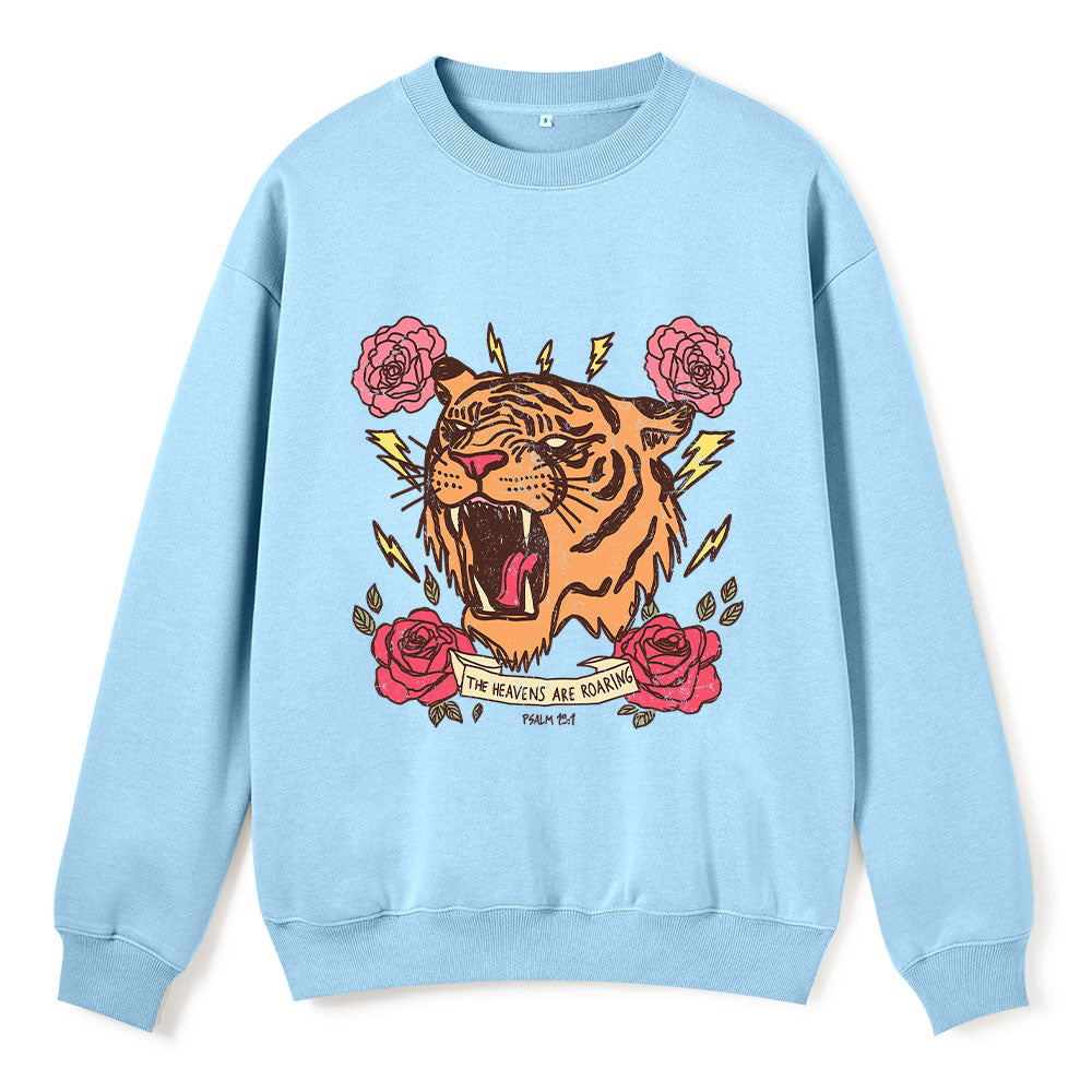 The Heavens Are  Roaring Christian Fleece Sweatshirt