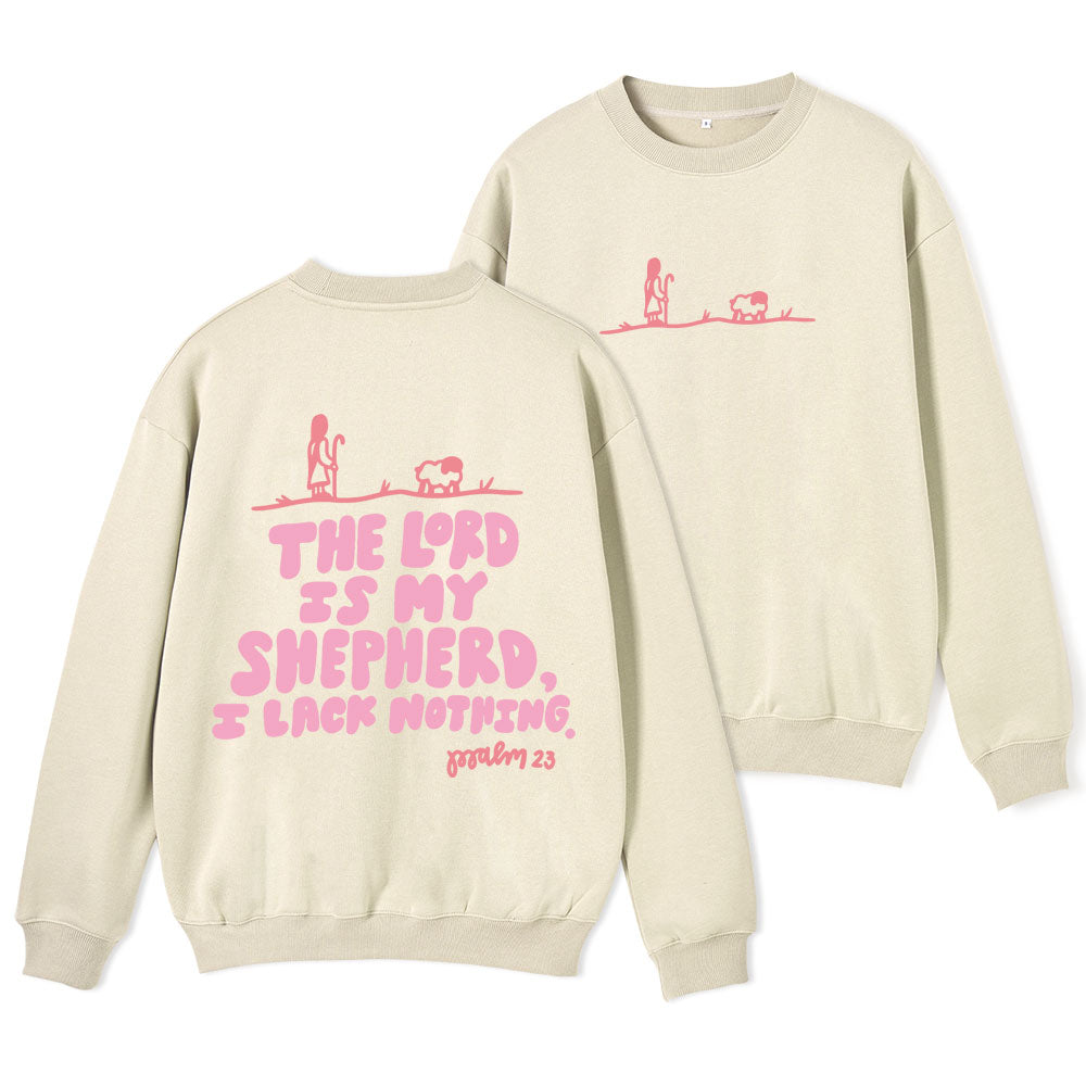 The Lord Is My Shepherd Christian Fleece Sweatshirt