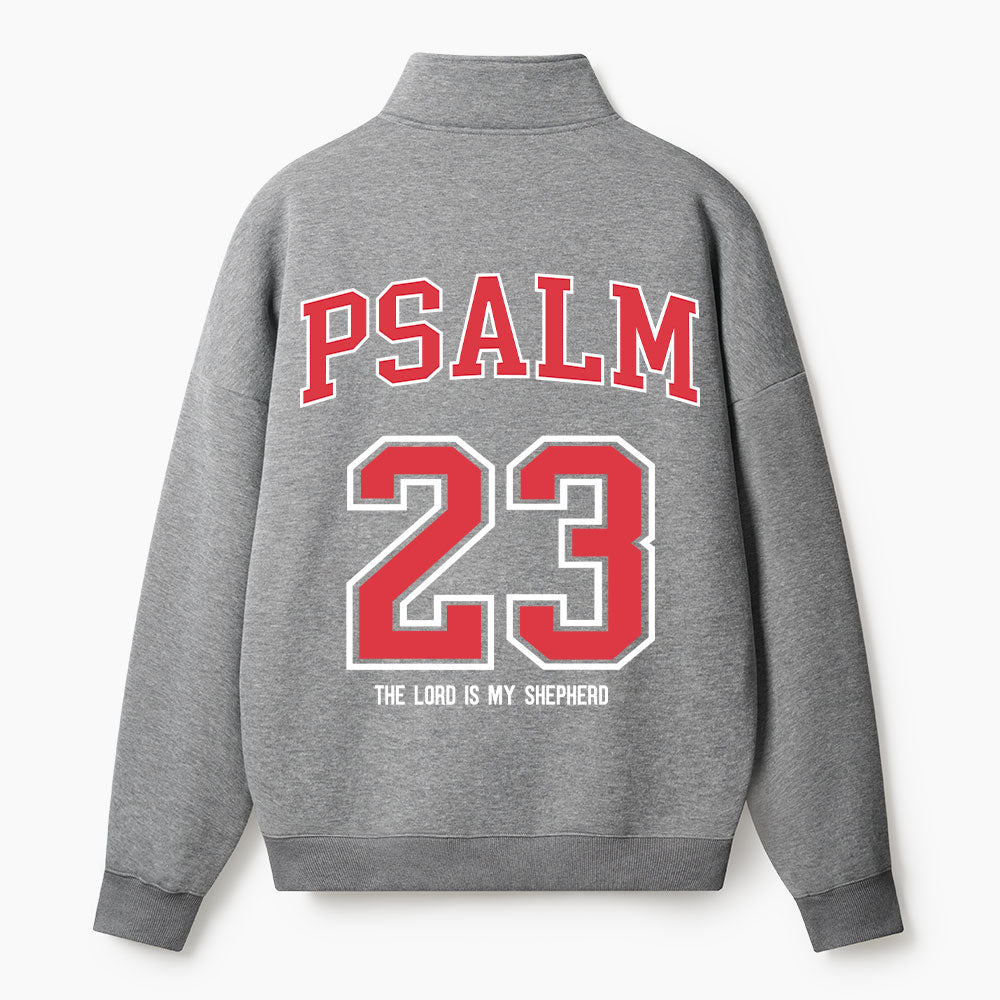 The Lord Is My Shepherd Christian Half Zip Fleece Sweatshirt