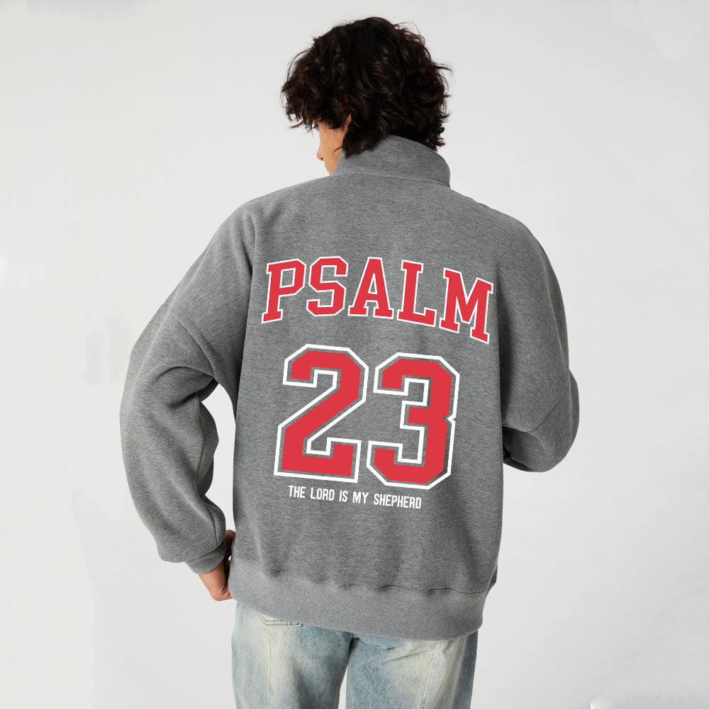 The Lord Is My Shepherd Christian Half Zip Fleece Sweatshirt
