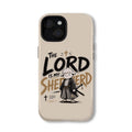 The Lord Is My Shepherd Christian Phone Case
