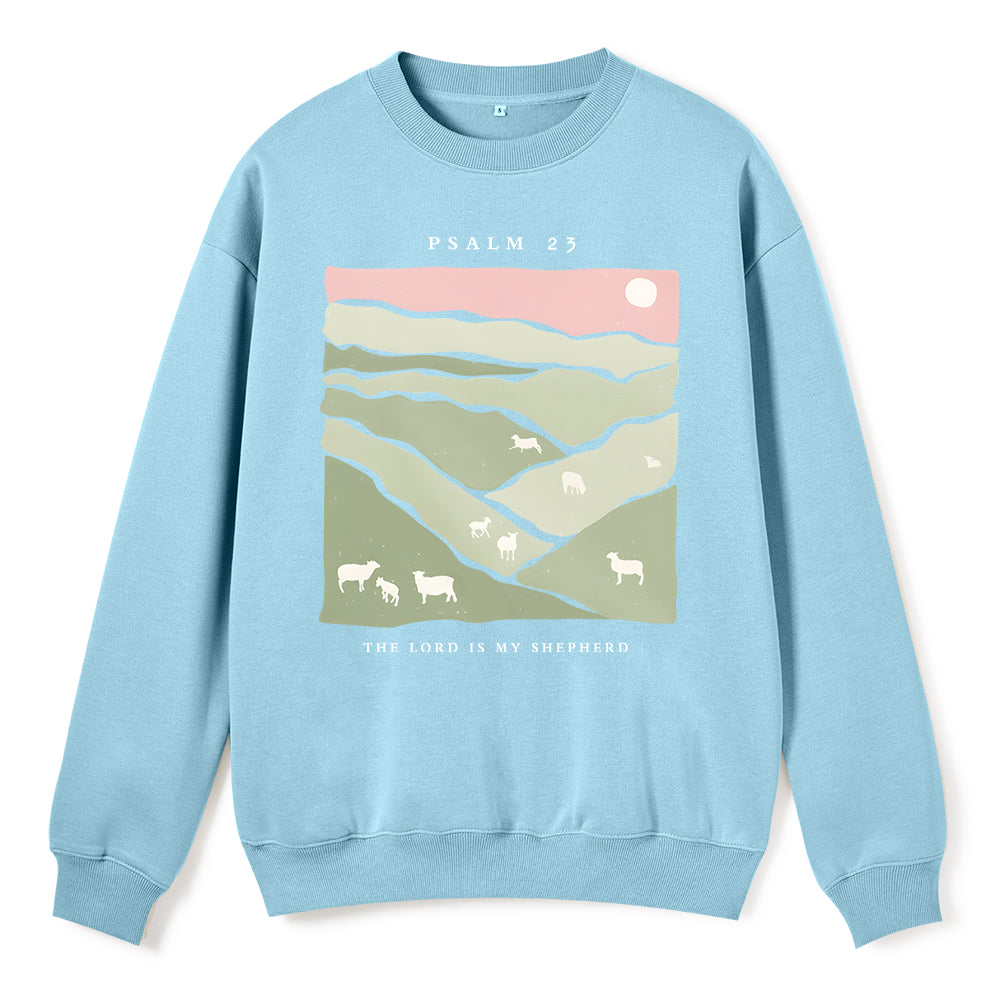 The Lord Is My Shepherd ChristianFleece Sweatshirt