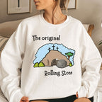 The Stone Was Rolled Away Christian Sweatshirt