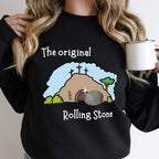 The Stone Was Rolled Away Christian Sweatshirt
