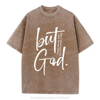 There Is No Way But God Made A Way Christian Washed T-Shirt