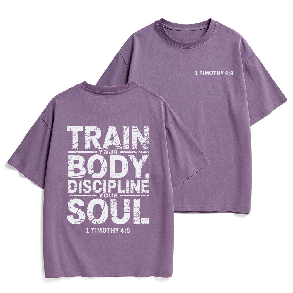 Train Your Body Discipline Your Soul Christian Heavy Cotton T-Shirt