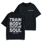 Train Your Body Discipline Your Soul Christian Heavy Cotton T-Shirt