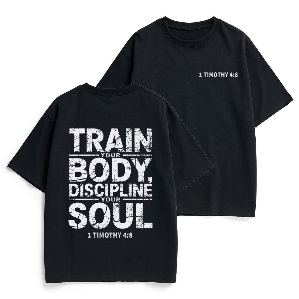 Train Your Body Discipline Your Soul Christian Heavy Cotton T-Shirt
