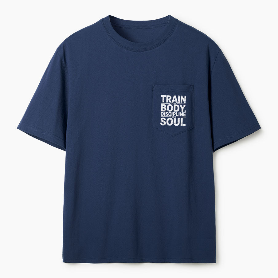 Train Your Body Discipline Your Soul Christian Unisex Pocket T-Shirt