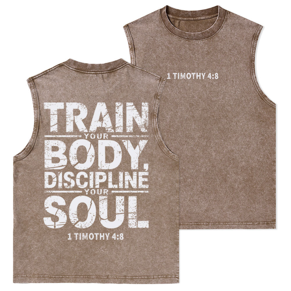 Train Your Body Discipline Your Soul Christian Washed Tank Top