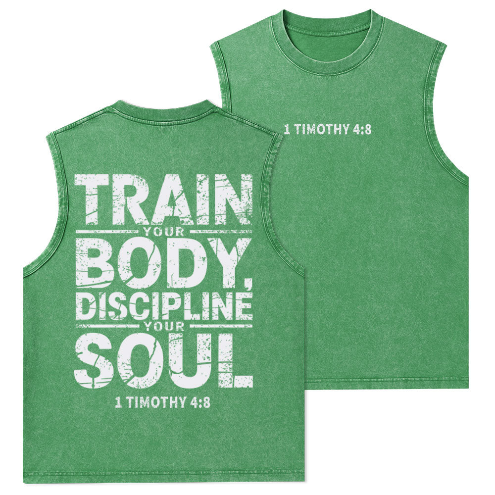 Train Your Body Discipline Your Soul Christian Washed Tank Top