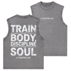 Train Your Body Discipline Your Soul Christian Washed Tank Top