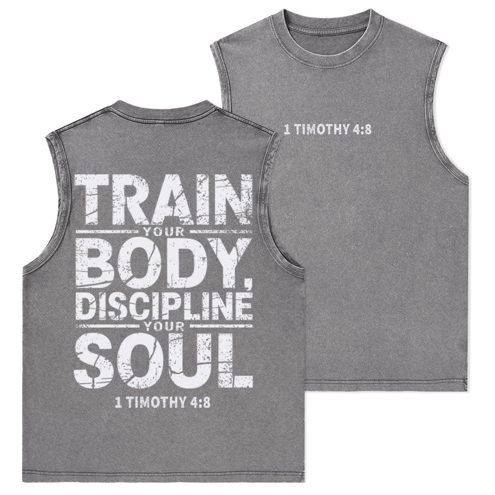 Train Your Body Discipline Your Soul Christian Washed Tank Top