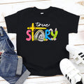True Story Happy Easter Kids T-Shirt