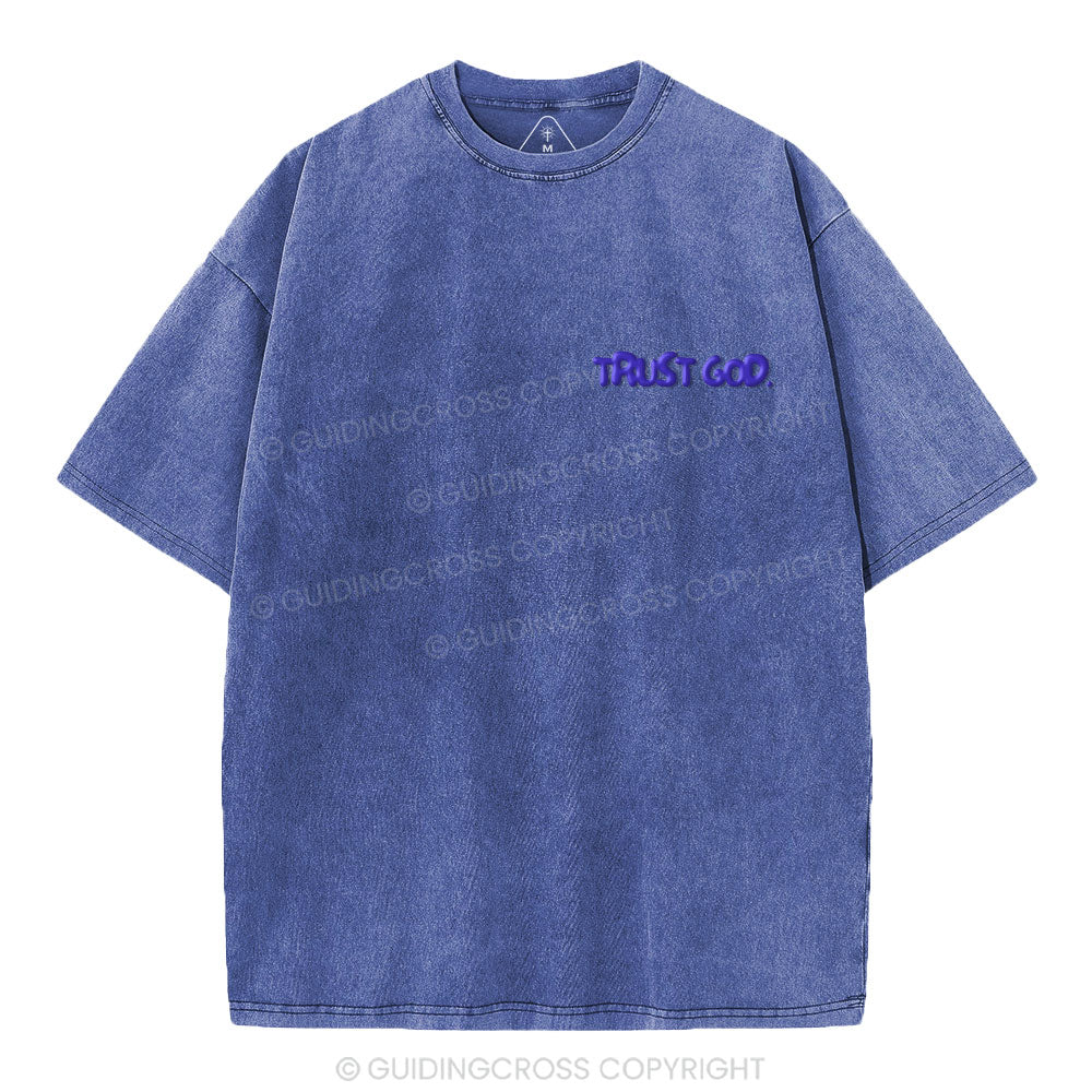 Trust God Christian Puff Printed Washed T-Shirt