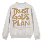 Trust God's Plan Christian Fleece Sweatshirt