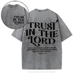 Trust In The Lord Christian Washed T-Shirt