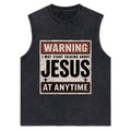Warning I May Start Talking About Jesus Christian Washed Tank Top