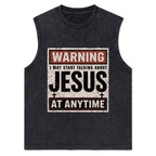 Warning I May Start Talking About Jesus Christian Washed Tank Top