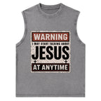 Warning I May Start Talking About Jesus Christian Washed Tank Top