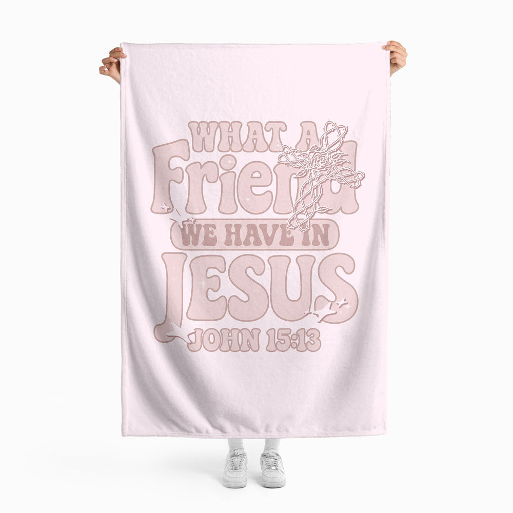 What A Friend We Have In Jesus Christian Blanket