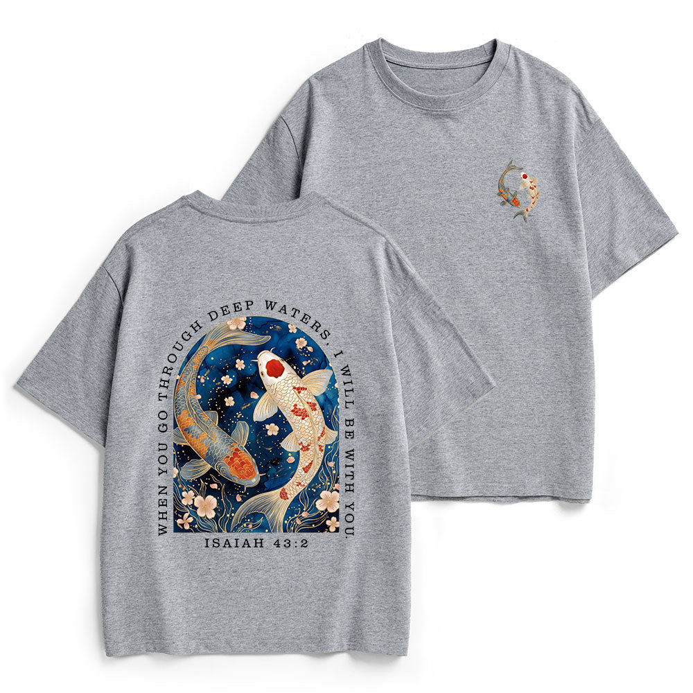 When You Go Through Deep Water Christian Heavy Cotton T-Shirt