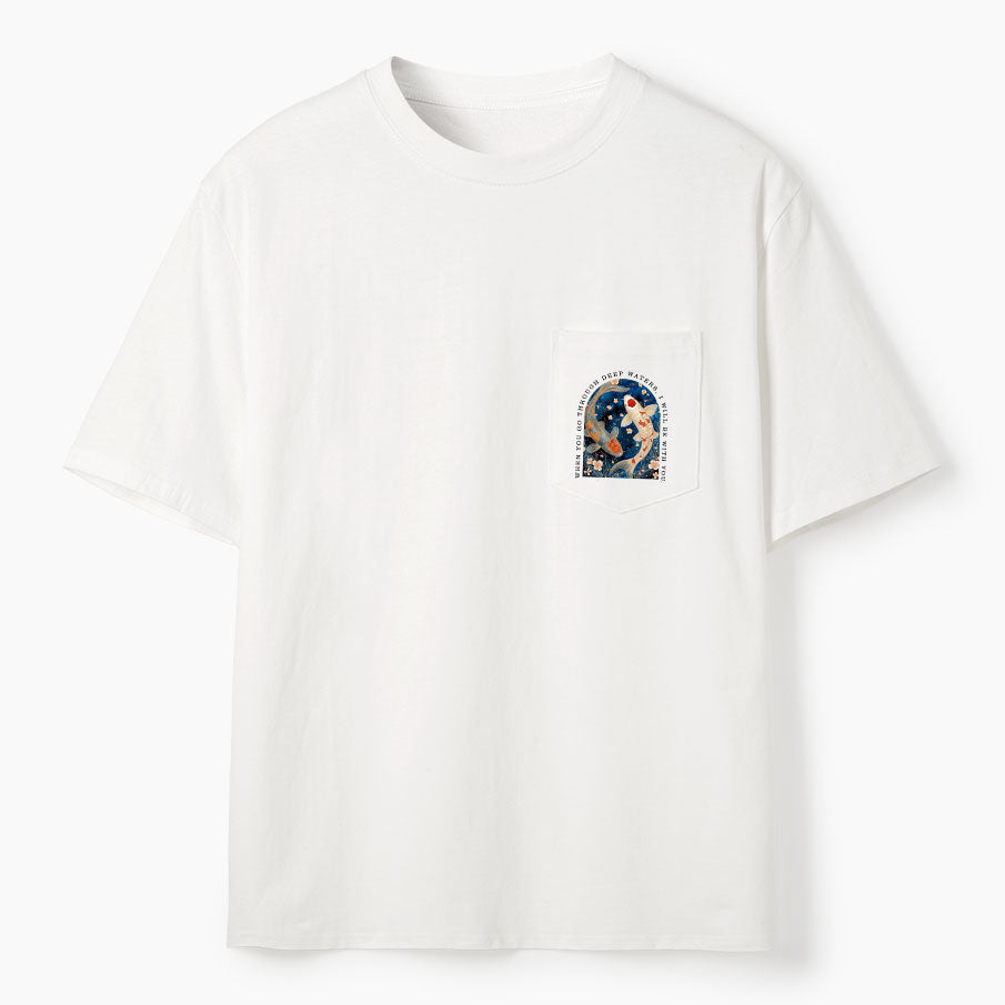 When You Go Through Deep Water Christian Unisex Pocket T-Shirt