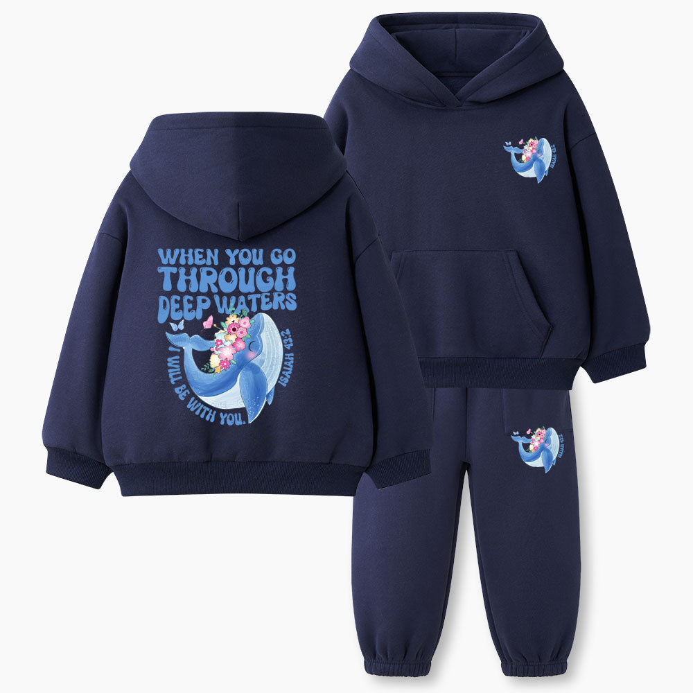 When You Go Through Deep Waters Christian Kid Fleece Hoodie Set