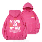 YHWH Not My Way Christian Washed Hoodie