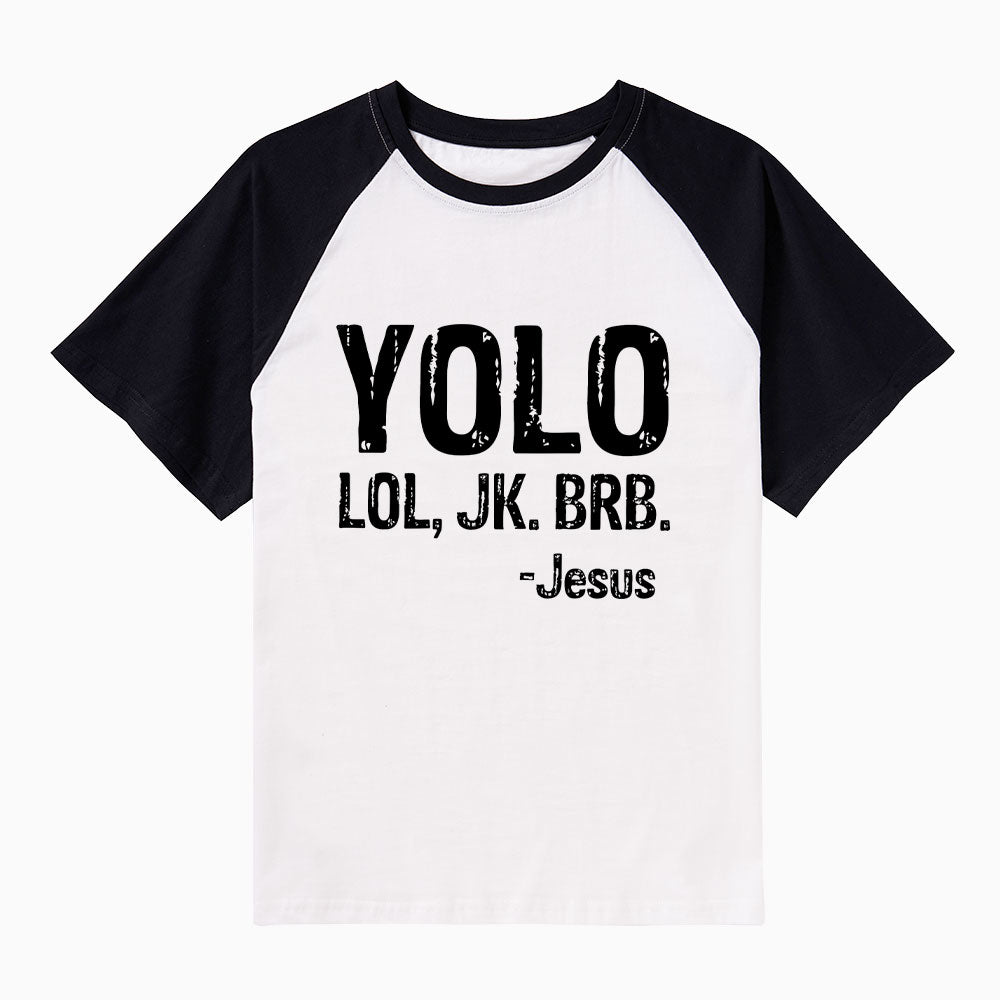 YOLO Christian Raglan Sleeve T-Shirt