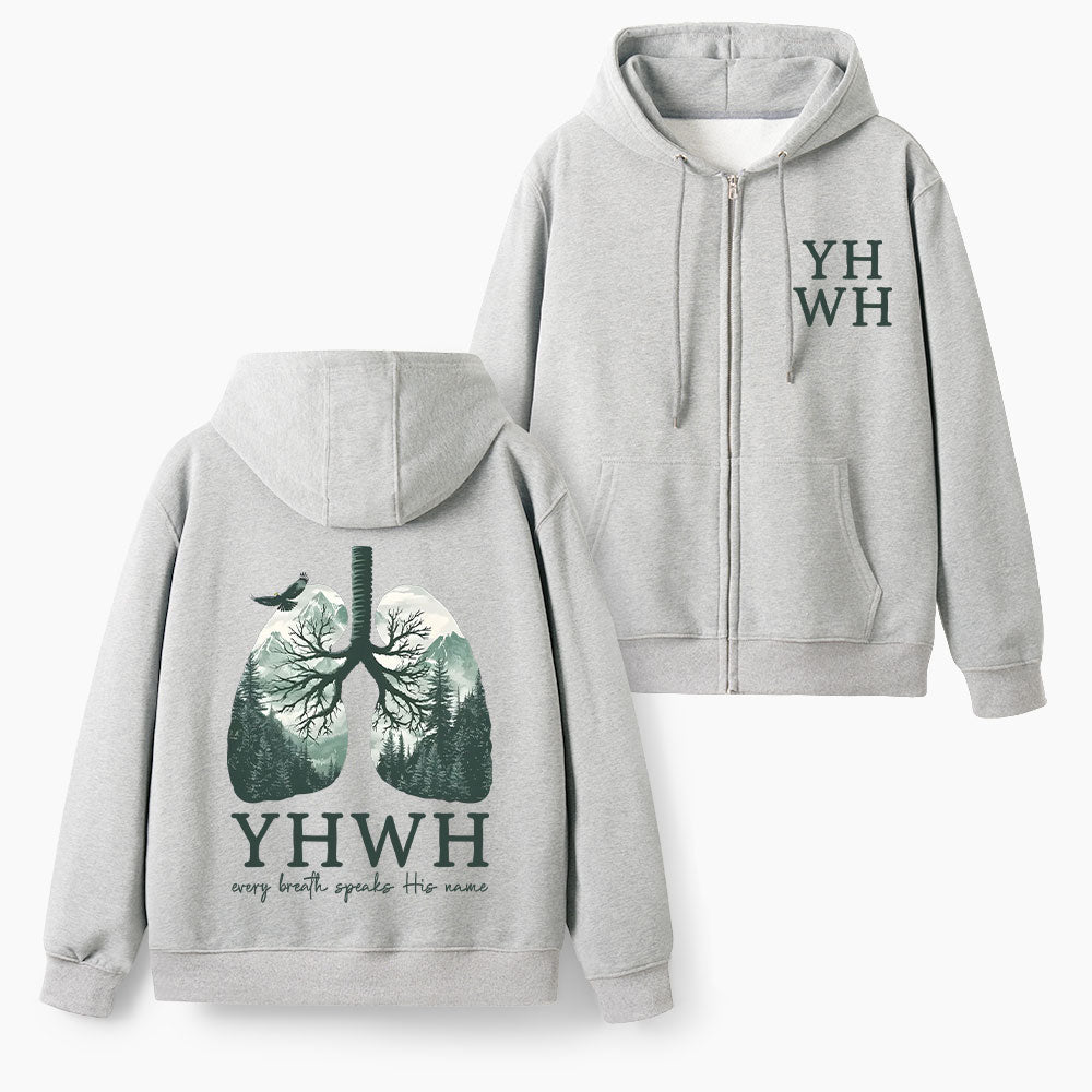 Yhwh Every Breath Speaks His Name Christian Fleece-Lined Full-Zip Hoodie